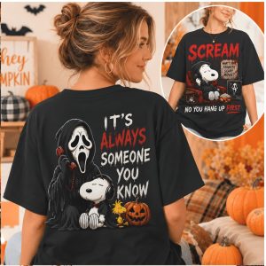 Horror Scream Ghostface Snoopy Always Someone You Know T Shirt