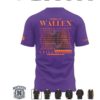 Morgan Wallen Still The Problem Tour Clemson T Shirt Morgan Wallen Still The Problem Tour Clemson T Shirt