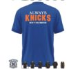 New York Basketball Always Knicks New York T Shirt New York Basketball Always Knicks New York T Shirt
