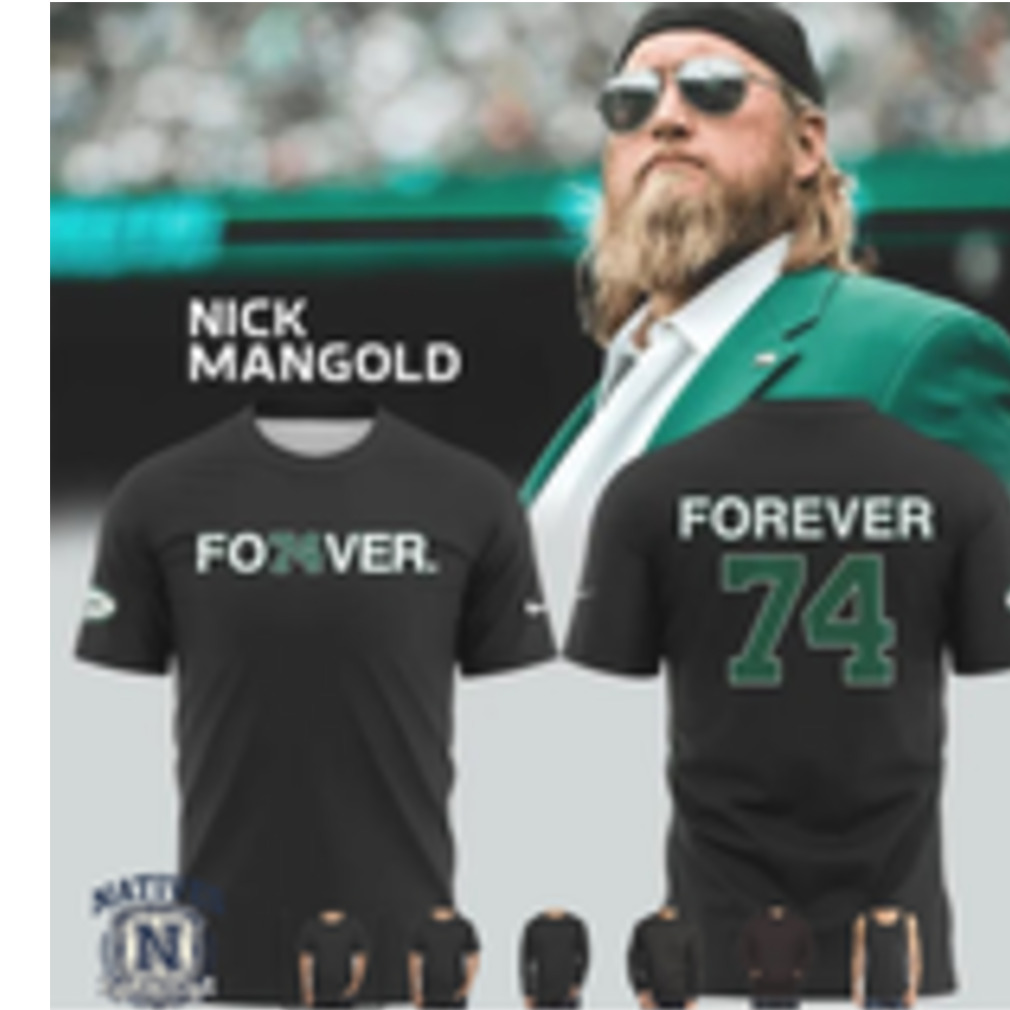 New York Football Nick Mangold 74 Forever T Shirt New York Football Nick Mangold 74 Forever T Shirt