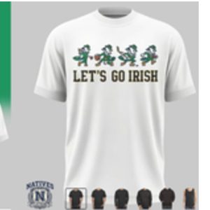 Notre Dame Fighting Irish Let Us Go Irish T Shirt
