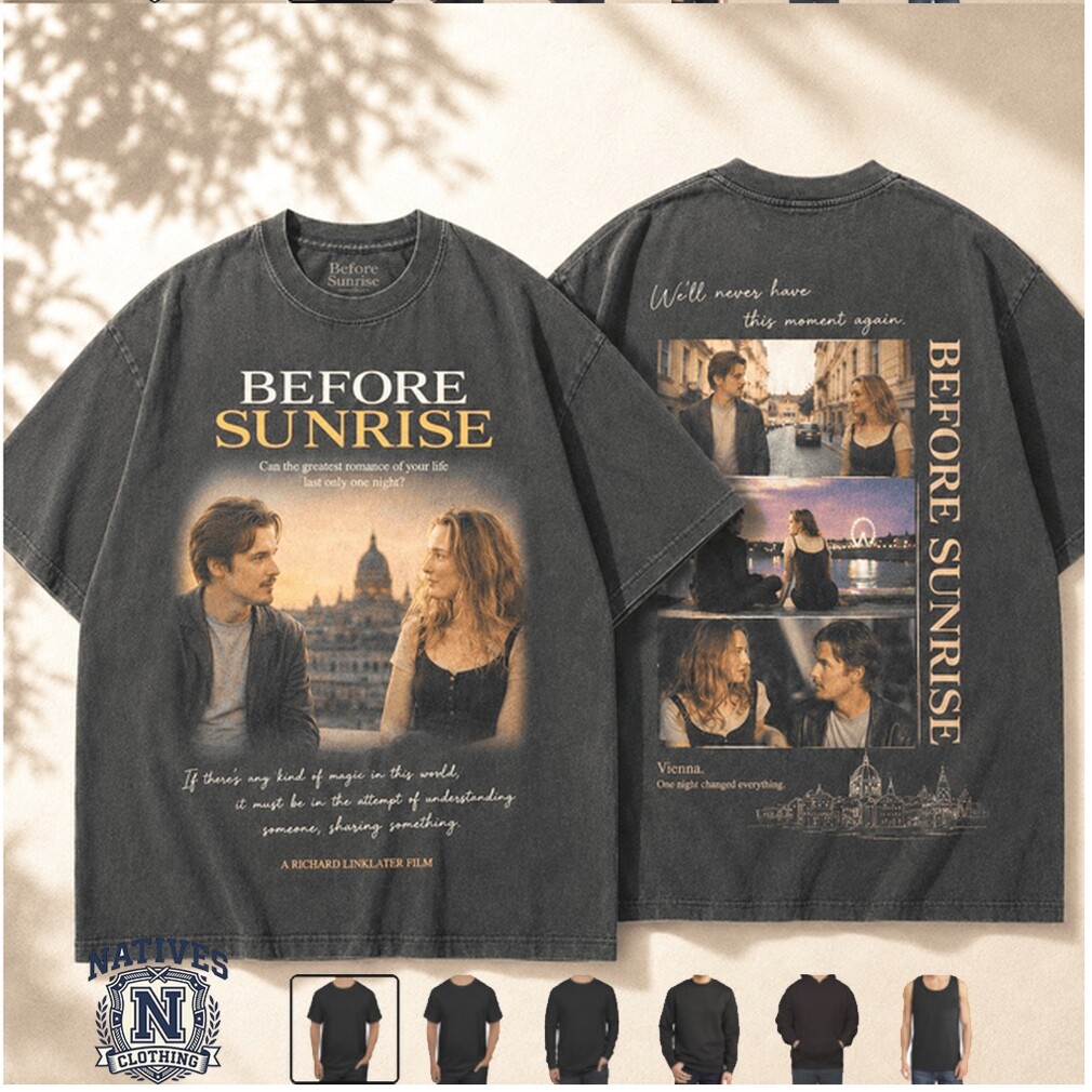 Before Sunrise Movie Ethan Hawke Romance Film Graphic T Shirt Before Sunrise Movie Ethan Hawke Romance Film Graphic T Shirt