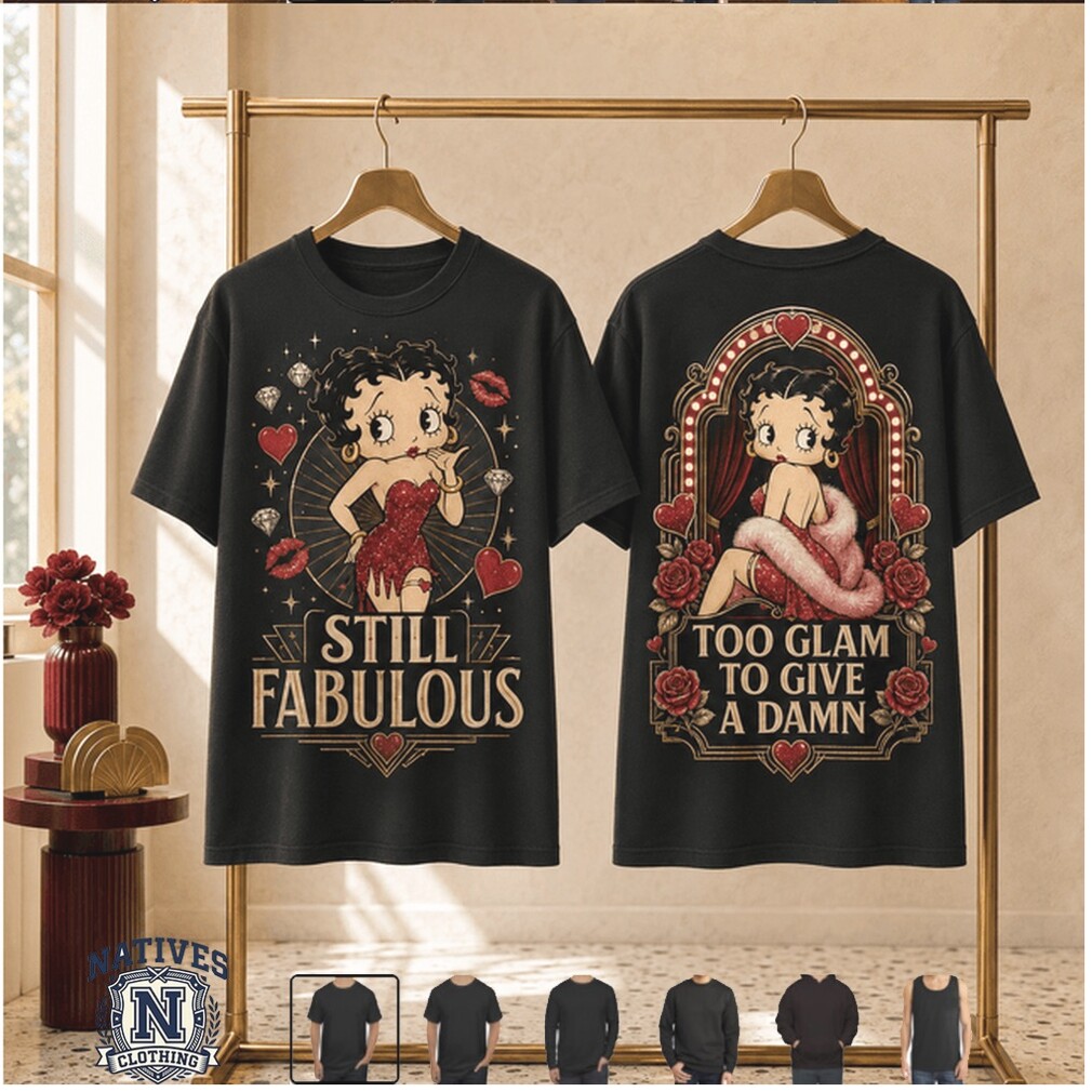 Betty Boop Still Fabulous Glamorous Cartoon Vintage Style T Shirt Betty Boop Still Fabulous Glamorous Cartoon Vintage Style T Shirt