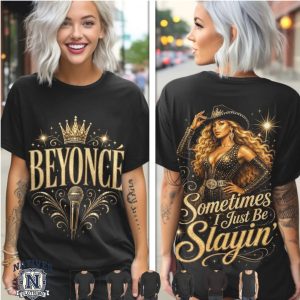 Beyonce Sometimes I Just Be Slayin Crown Microphone T Shirt
