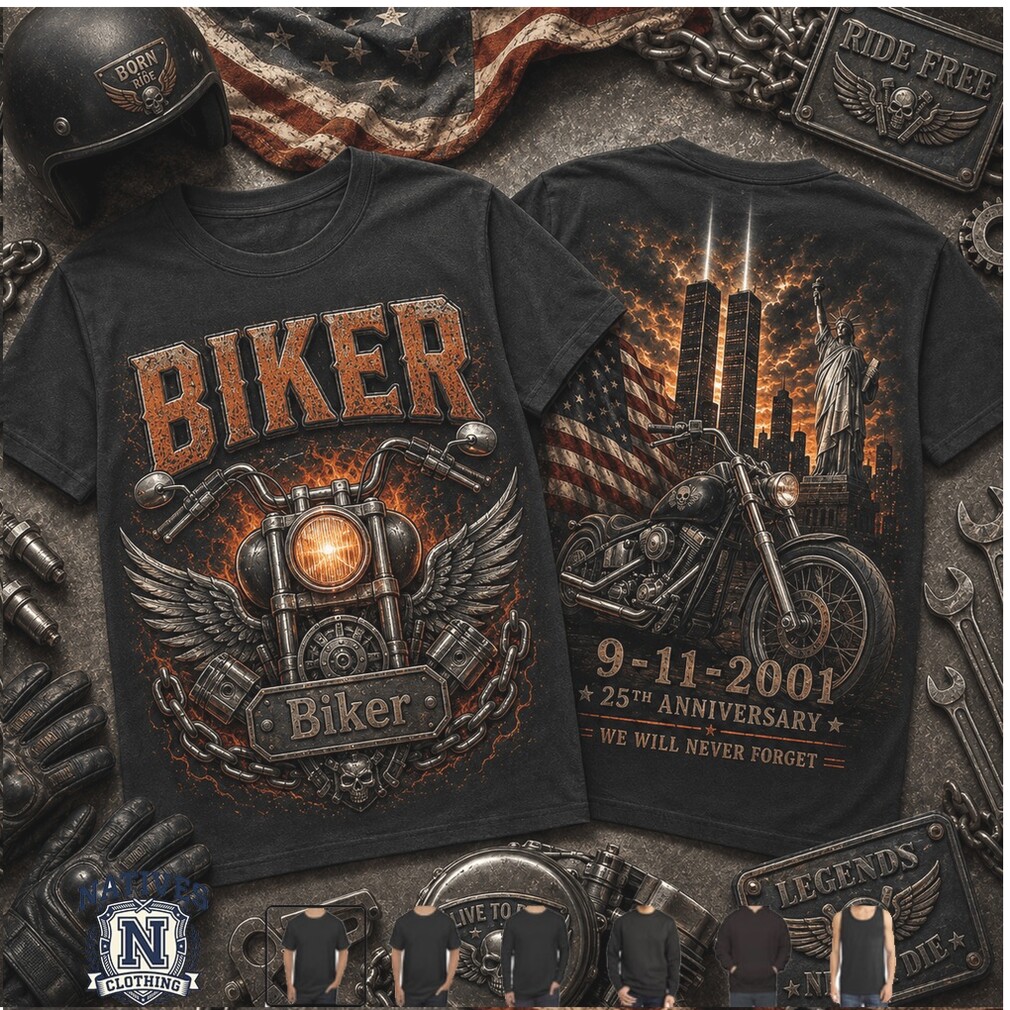 Biker 9 11 2001 25th Anniversary Memorial T Shirt Biker 9 11 2001 25th Anniversary Memorial T Shirt