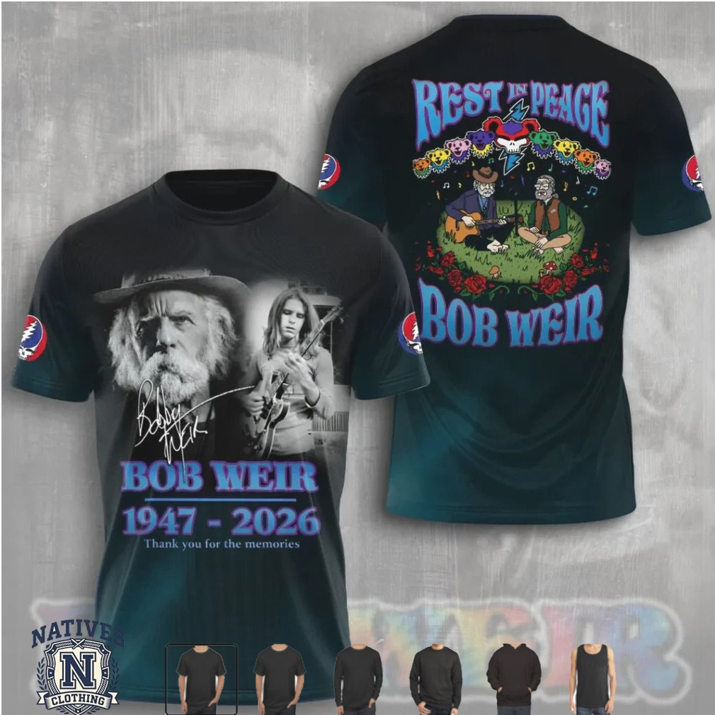 Bob Weir 1947 2026 Rest In Peace Musical Legacy T Shirt Bob Weir 1947 2026 Rest In Peace Musical Legacy T Shirt