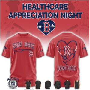 Boston Red Sox Healthcare Appreciation Night T Shirt