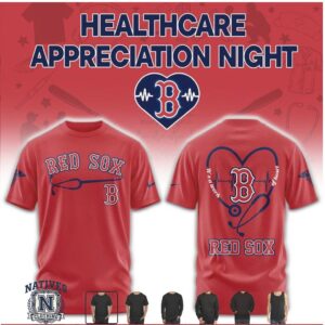 Boston Red Sox Healthcare Appreciation Night T Shirt