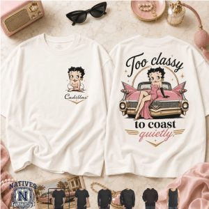 Cadillac Betty Boop Too Classy To Coast Quietly Classic Car T Shirt