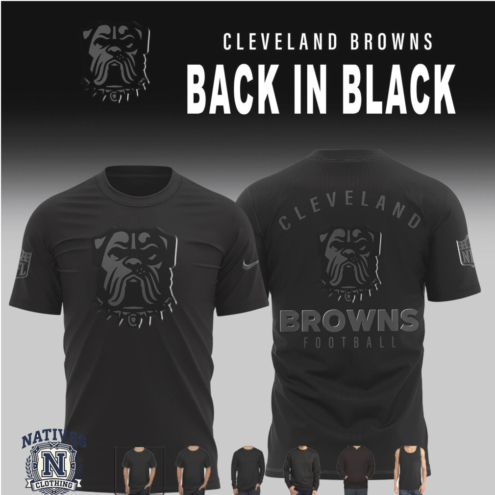 Cleveland Browns Football Back In Black T Shirt Cleveland Browns Football Back In Black T Shirt