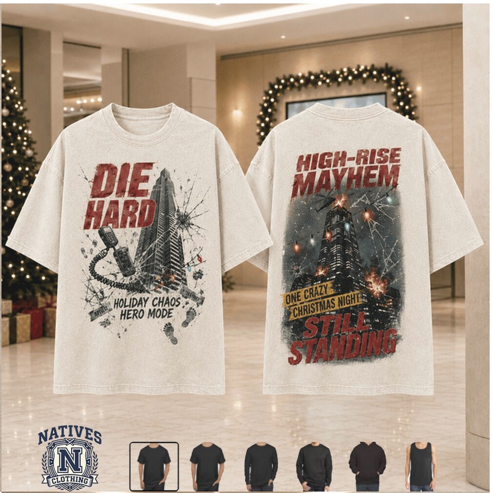 Die Hard Plaza High Rise Mayhem Christmas Night T Shirt Die Hard Plaza High Rise Mayhem Christmas Night T Shirt