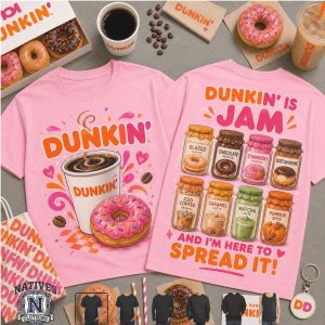 Dunkin Coffee Donut Sweet Jars Jam Design Casual Graphic T Shirt Dunkin Coffee Donut Sweet Jars Jam Design Casual Graphic T Shirt
