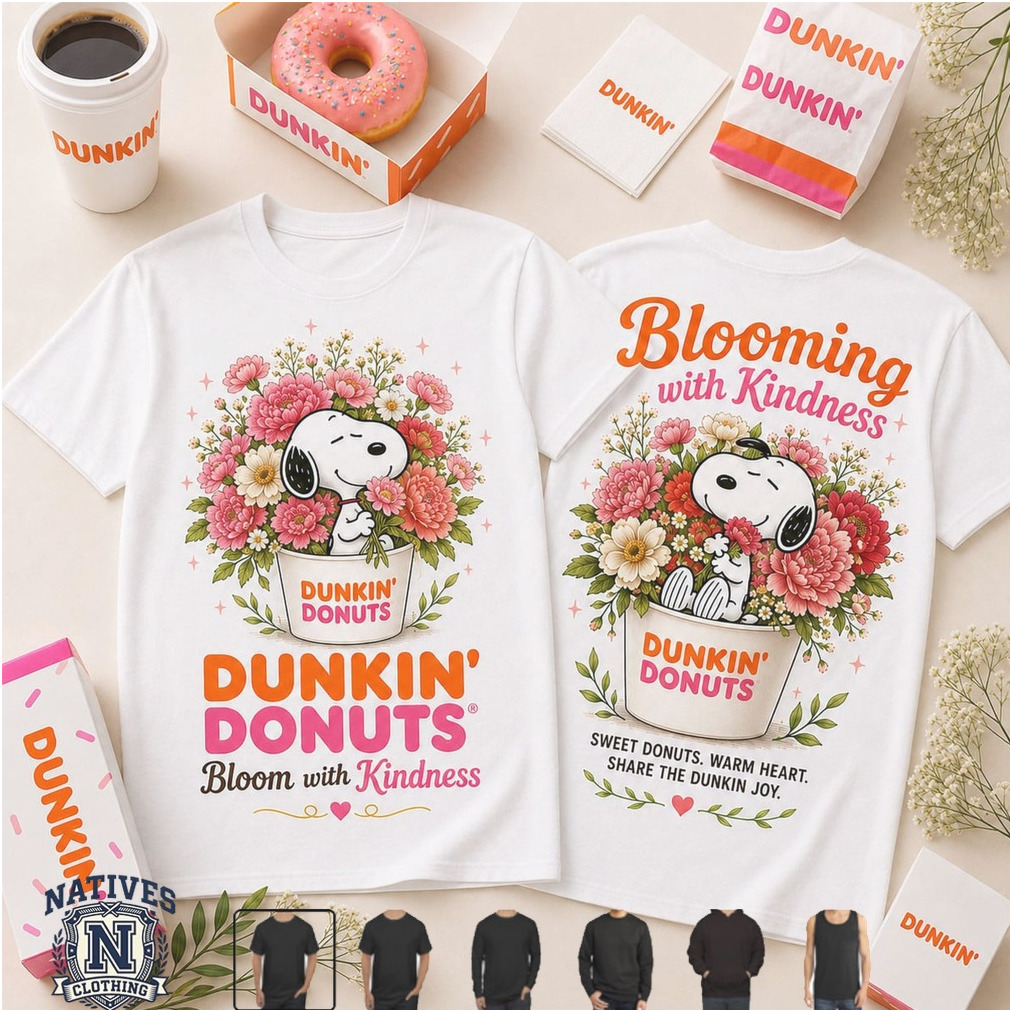 Dunkin Donuts Snoopy Bloom With Kindness T Shirt Dunkin Donuts Snoopy Bloom With Kindness T Shirt
