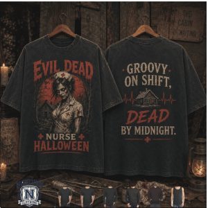 Evil Dead Nurse Halloween Groovy Dead By Midnight T Shirt