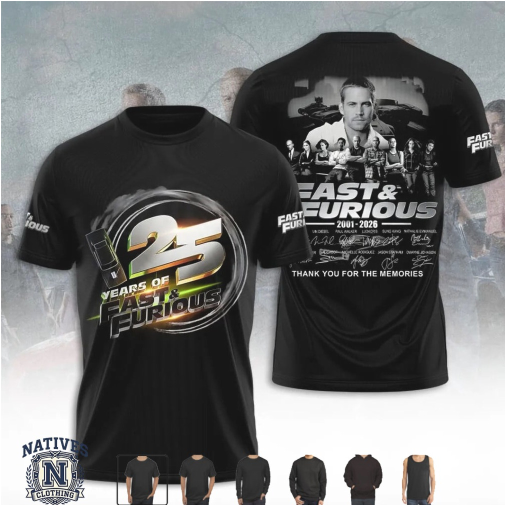 Fast And Furious 25th Anniversary Thank You For The Memories T Shirt Fast And Furious 25th Anniversary Thank You For The Memories T Shirt