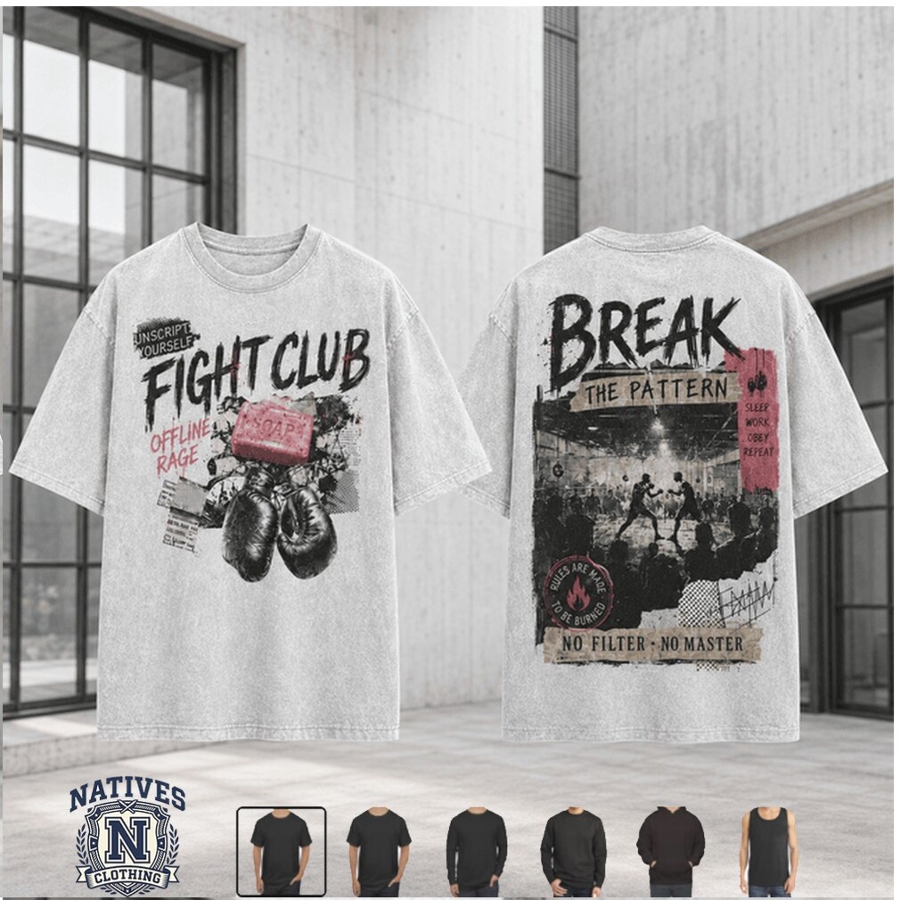 Fight Club Boxing Gloves Soap Break The Pattern Grunge T Shirt Fight Club Boxing Gloves Soap Break The Pattern Grunge T Shirt