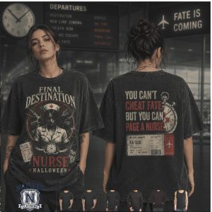 Final Destination Nurse Halloween You Can Not Cheat Fate T Shirt