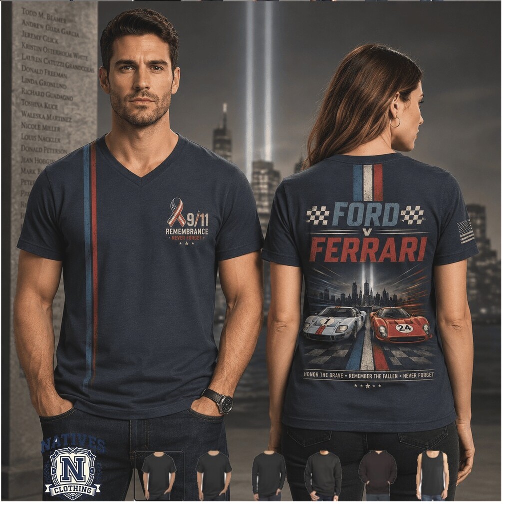 Ford Versus Ferrari Racing Car 911 Memorial T Shirt Ford Versus Ferrari Racing Car 911 Memorial T Shirt