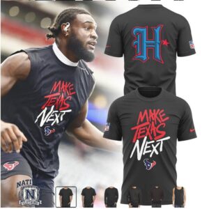 Houston Texans Make Texas Next Football T Shirt