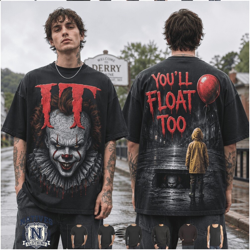 IT Pennywise Youll Float Too Derry Horror Clown Movie T Shirt IT Pennywise Youll Float Too Derry Horror Clown Movie T Shirt
