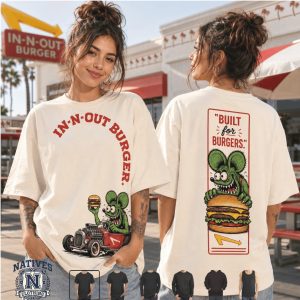 In N Out Burger Built For Burgers Rat Car T Shirt