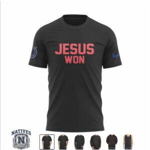 Indianapolis Colts Jesus Won Faith Football T Shirt