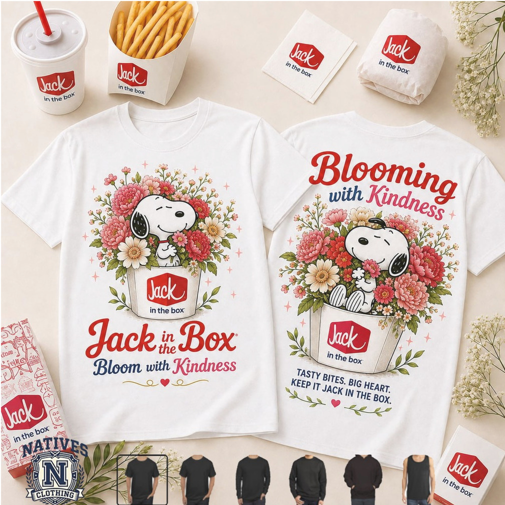 Jack In The Box Snoopy Bloom With Kindness T Shirt Jack In The Box Snoopy Bloom With Kindness T Shirt