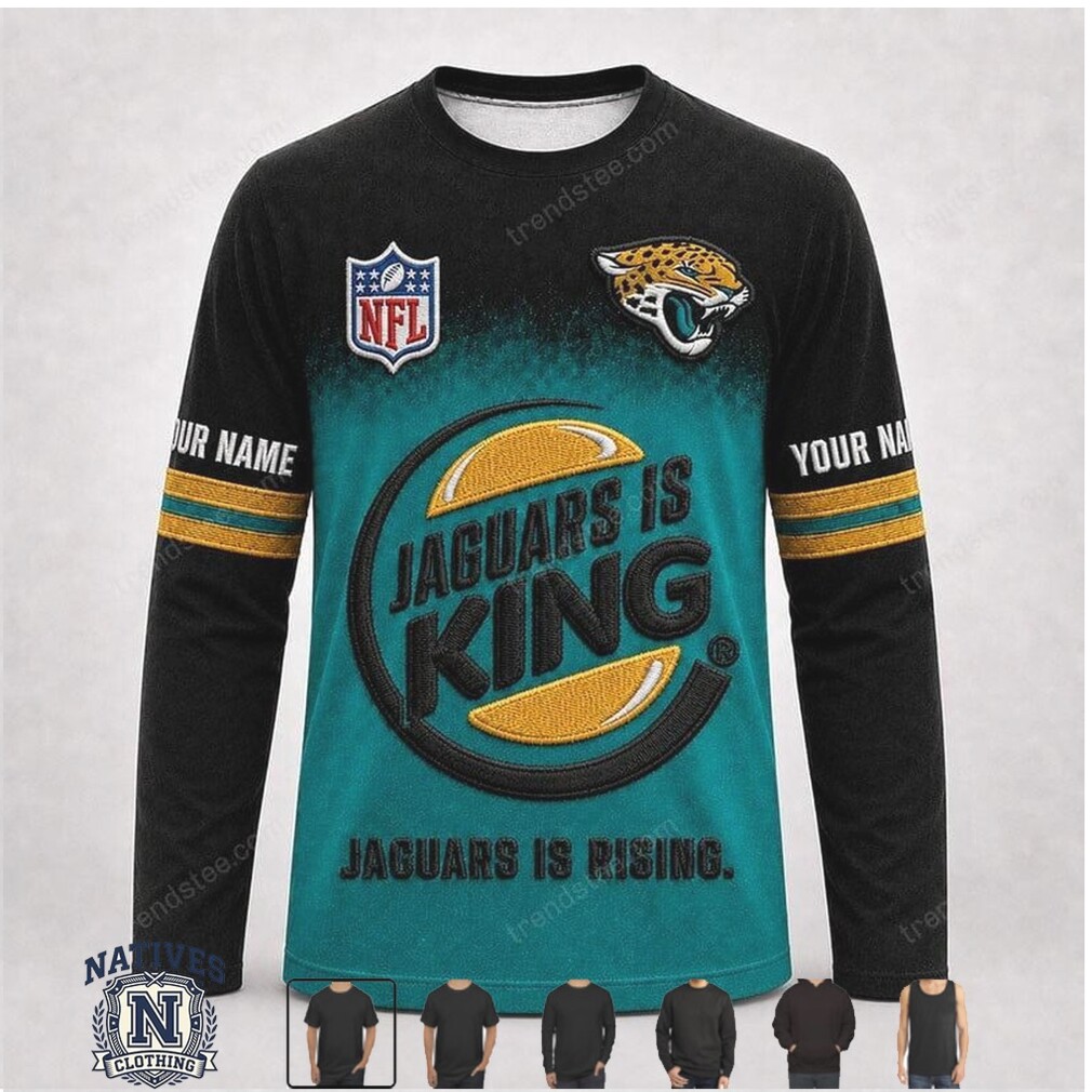 Jacksonville Jaguars Custom Name Jaguars Is King Apparel Jacksonville Jaguars Custom Name Jaguars Is King Apparel