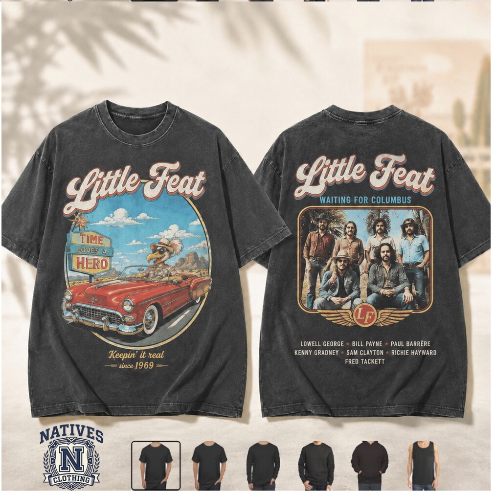 Little Feat Waiting For Columbus Time Loves A Hero Classic Rock T Shirt Little Feat Waiting For Columbus Time Loves A Hero Classic Rock T Shirt
