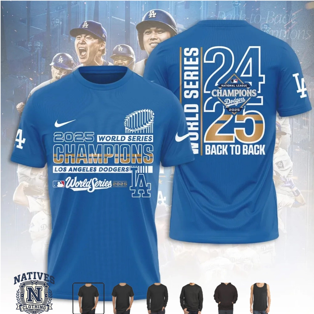 Los Angeles Dodgers 2025 World Series Champions Back To Back T Shirt Los Angeles Dodgers 2025 World Series Champions Back To Back T Shirt