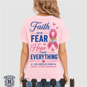 Los Angeles Rams Faith Over Fear Breast Cancer Awareness T Shirt