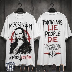 Marilyn Manson Midterm Election Politicians Lie Rock Graphic T Shirt
