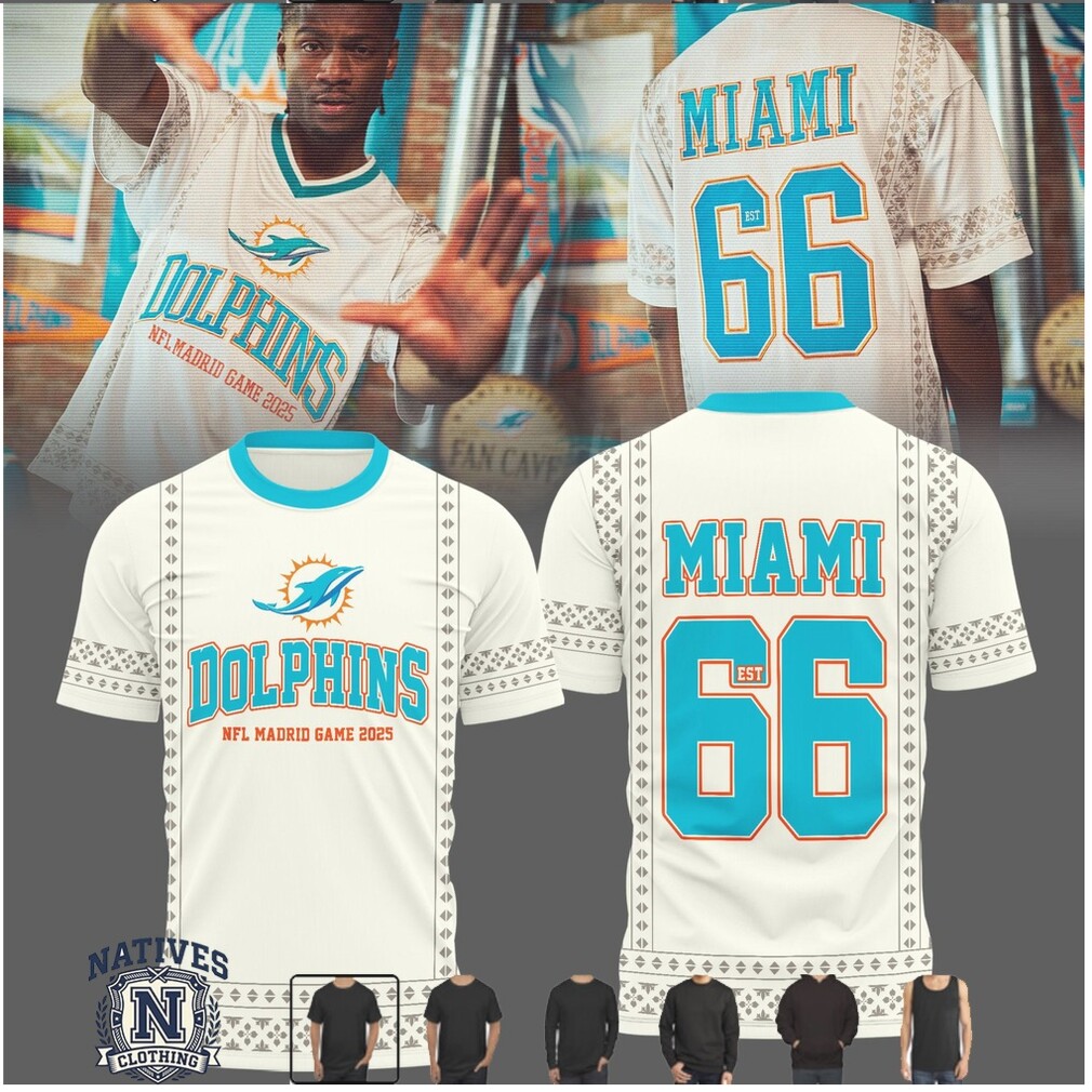 Miami Dolphins NFL Madrid Game Jersey Football T Shirt Miami Dolphins NFL Madrid Game Jersey Football T Shirt