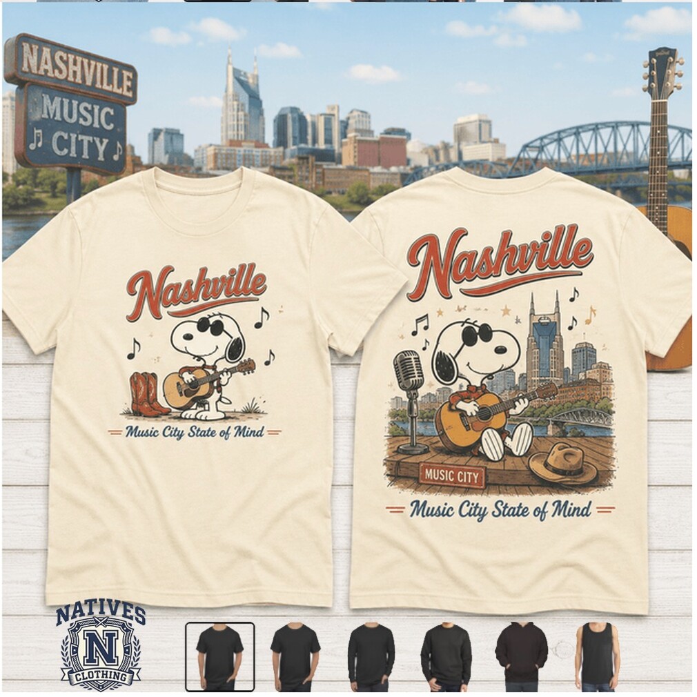 Nashville Music City Snoopy Guitar State Of Mind T Shirt Nashville Music City Snoopy Guitar State Of Mind T Shirt