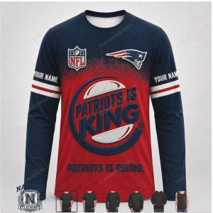 New England Patriots Custom Name Patriots Is King Apparel