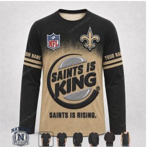 New Orleans Saints Custom Name Saints Is King Graphic Apparel