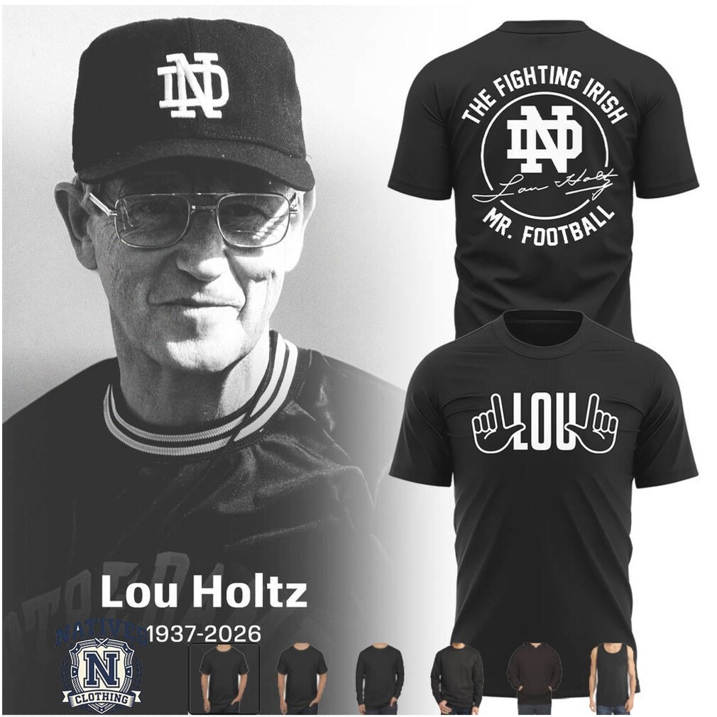 Notre Dame Fighting Irish Lou Holtz Mr Football T Shirt Notre Dame Fighting Irish Lou Holtz Mr Football T Shirt