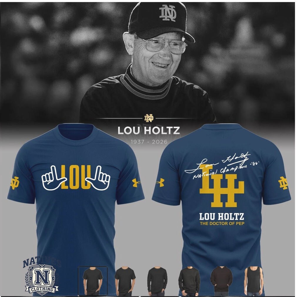 Notre Dame Fighting Irish Lou Holtz National Champions T Shirt Notre Dame Fighting Irish Lou Holtz National Champions T Shirt