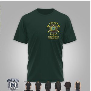 Oregon Ducks Firefighter Helmet Built For The Fire T Shirt