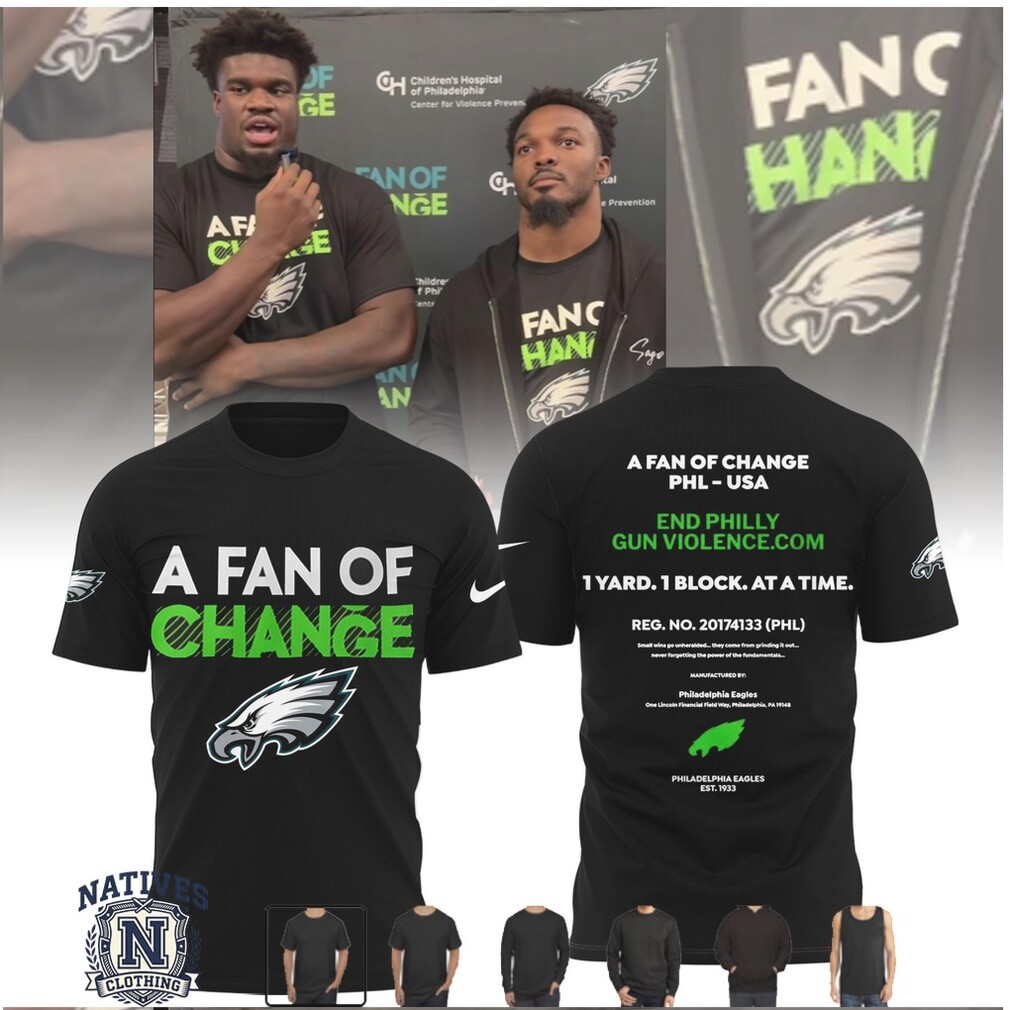 Philadelphia Eagles A Fan Of Change Graphic Hoodie Philadelphia Eagles A Fan Of Change Graphic Hoodie