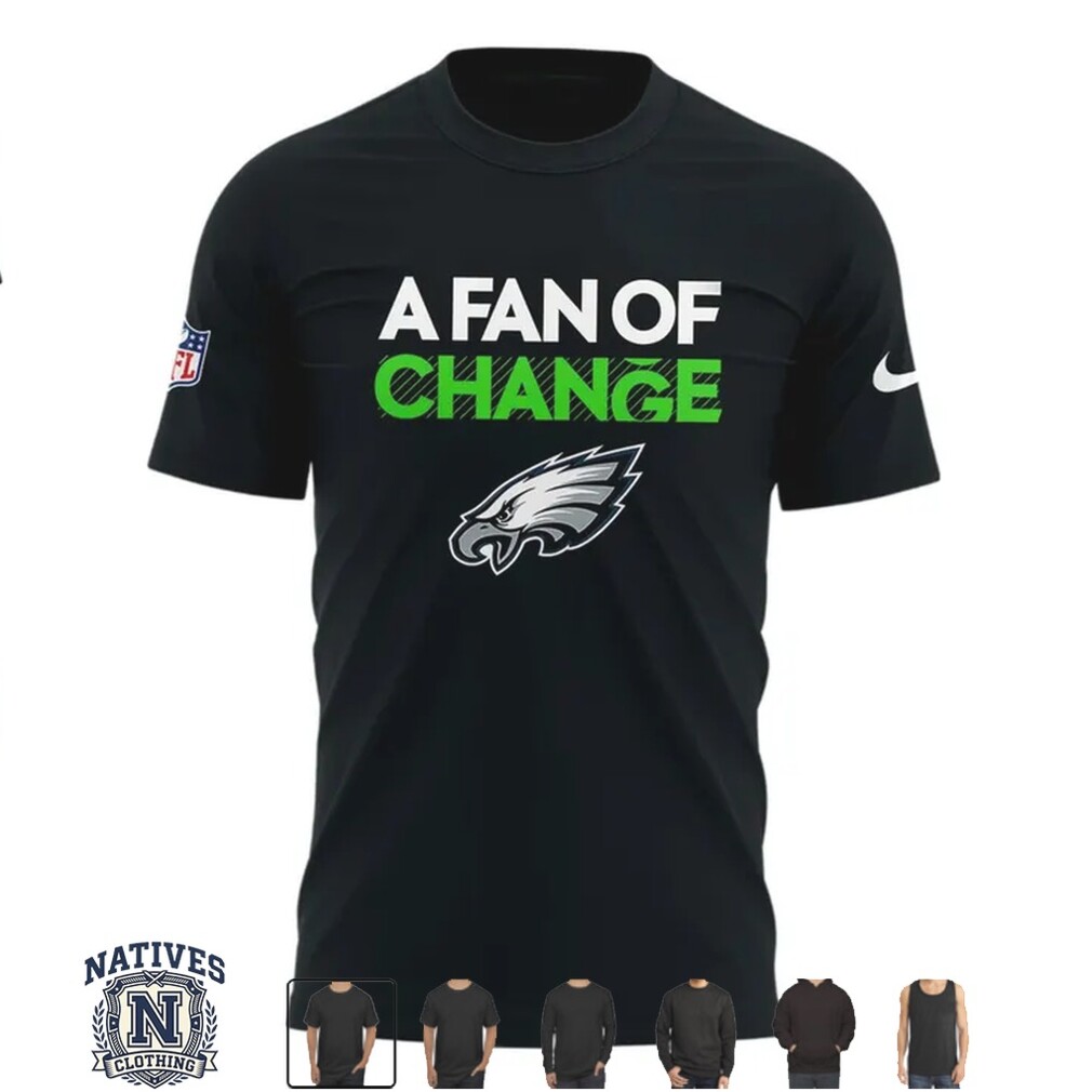 Philadelphia Eagles Football Team Social Justice Advocacy T Shirt Philadelphia Eagles Football Team Social Justice Advocacy T Shirt
