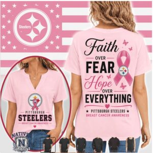 Pittsburgh Steelers Faith Over Fear Breast Cancer Awareness T Shirt
