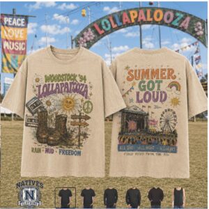 Retro Festival Lollapalooza Woodstock Summer Got Loud T Shirt