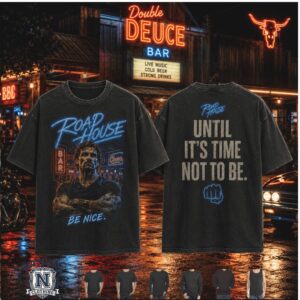 Road House Double Deuce Bar Dalton Be Nice Black T Shirt