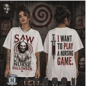 Saw Jigsaw Nurse Halloween I Want To Play A Nursing Game T Shirt