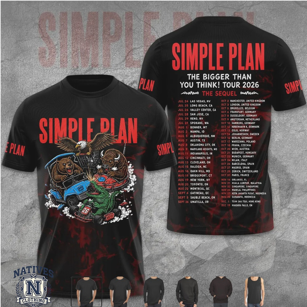 Simple Plan The Bigger Than You Think Tour 2026 T Shirt Simple Plan The Bigger Than You Think Tour 2026 T Shirt