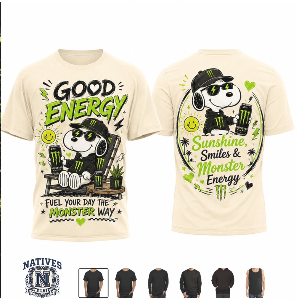 Snoopy Monster Energy Good Energy Sunshine Smiles T Shirt Snoopy Monster Energy Good Energy Sunshine Smiles T Shirt