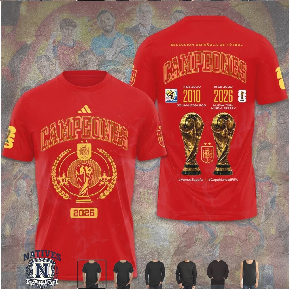 Spain Soccer 2010 And 2026 World Cup Champions Red T Shirt Spain Soccer 2010 And 2026 World Cup Champions Red T Shirt