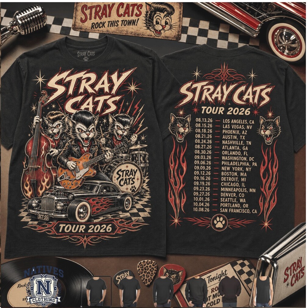 Stray Cats Rockabilly Hot Rod World Tour 2026 Vintage T Shirt Stray Cats Rockabilly Hot Rod World Tour 2026 Vintage T Shirt