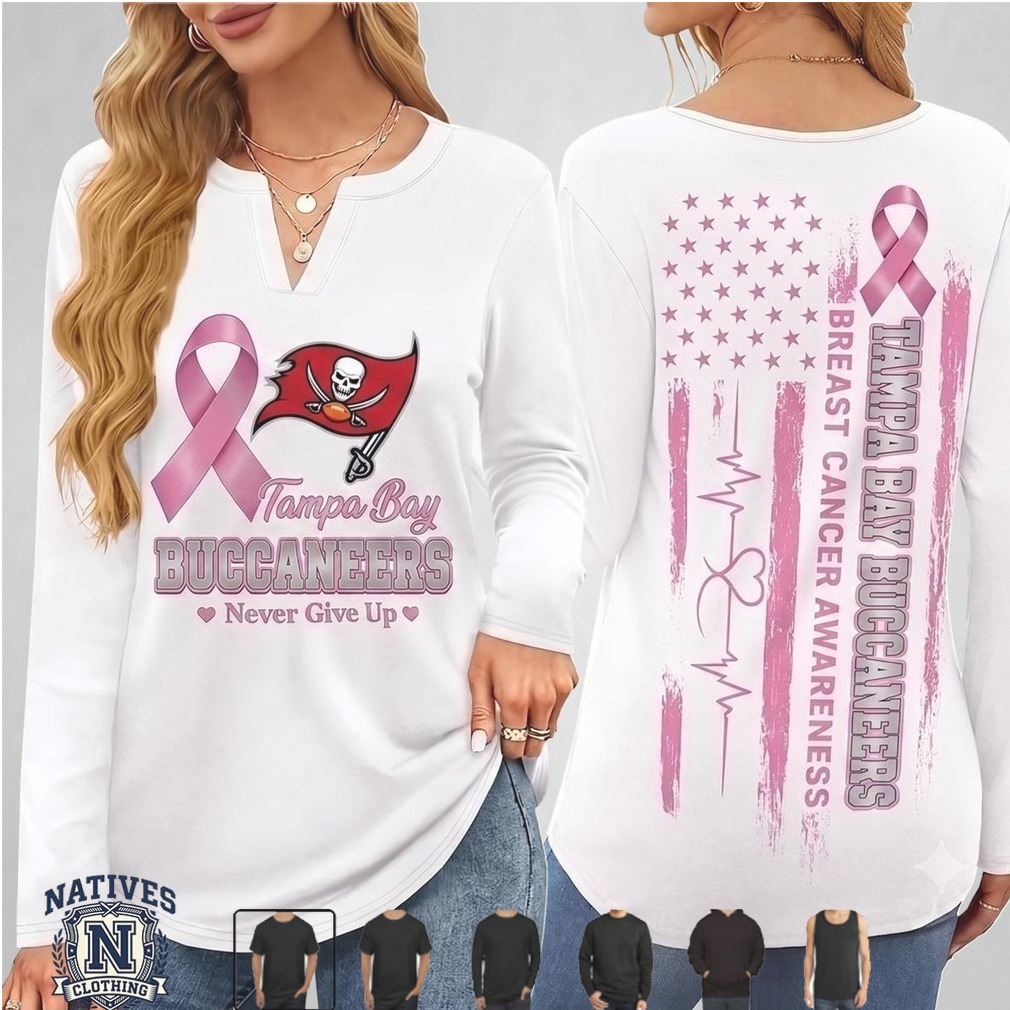 Tampa Bay Buccaneers Breast Cancer Awareness Never Give Up T Shirt Tampa Bay Buccaneers Breast Cancer Awareness Never Give Up T Shirt